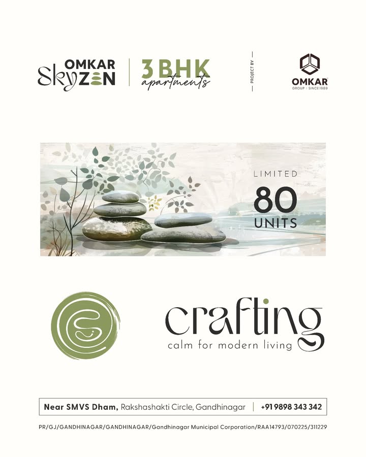 Omkar Group,  omkar, omkarskyzen, omkargroup, gandhinagar, homeingandhinagar, luxuriousapartments, luxury, legacies, luxuriouslifestyle, luxuryhomes, findyourzen, findyourcalm, peace, peaceful, peacefulspace, zenmode, smvsdham, gandhinagarrealestate, 3bhkhomes, 3bhkapartments, luxurious3bhk, craftingcalm