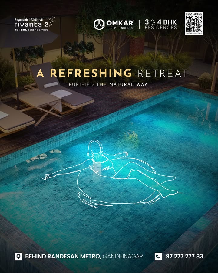 Omkar Group,  Rivanta2, LuxuryLiving, ConnectedTerrace, 3BHK, 4BHK, GandhinagarHomes, TriCityLiving, SkyAmenities, RealEstate, NearRandesanMetro, NewLaunch, HomeGoals, rivantabypramukhomkar, livearoundnature