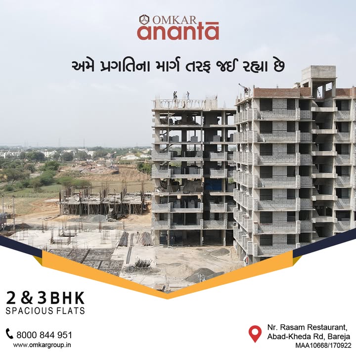 Omkar Group,  OmkarGroup, OmkarAnanta, TranformativeJourney, BuildingBlocks, ConstructionMilestone, 3BHK, 2BHK, Home, Flat, Residence, Property, Narol, Vatva, Bareja, Vastral, Isanpur, AffordableLuxuryLiving