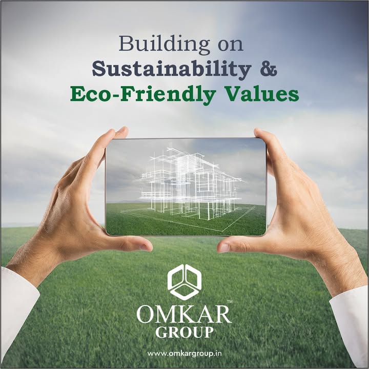 Omkar Group,  OmkarGroup, SustainableLiving, EcoLuxury